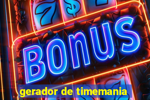 gerador de timemania